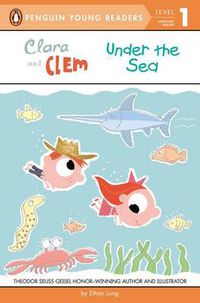 Cover image for Clara and Clem Under the Sea