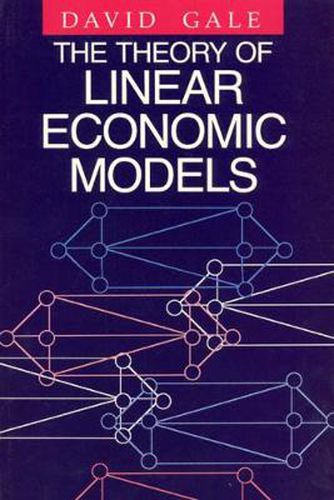 Cover image for The Theory of Linear Economic Models