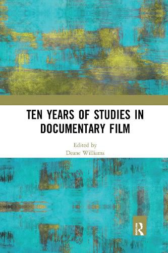 Cover image for Ten Years of Studies in Documentary Film