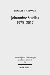 Cover image for Johannine Studies 1975-2017