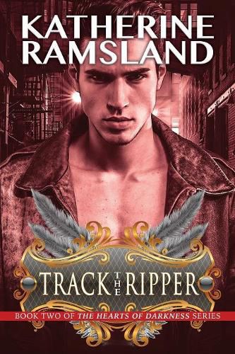 Cover image for Track the Ripper: Book Two in the Heart of Darkness Series