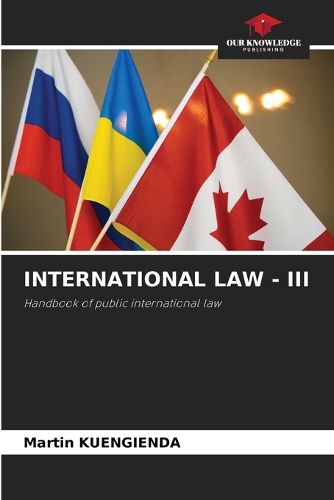Cover image for International Law - III