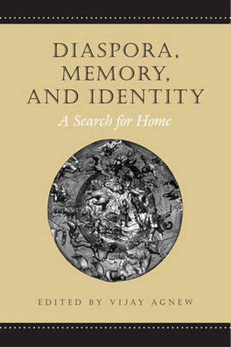 Cover image for Diaspora, Memory, and Identity: A Search for Home