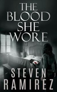 Cover image for The Blood She Wore: A Sarah Greene Supernatural Mystery