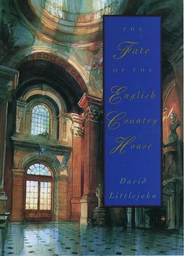 Cover image for The Fate of the English Country House