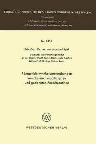 Cover image for Roentgenkleinwinkeluntersuchungen Von Chemisch Modifizierten Und Gedehnten Faserkeratinen