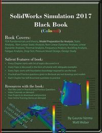 Cover image for SolidWorks Simulation 2017 Black Book (Colored)