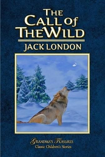 Cover image for THE CALL OF THE WILD