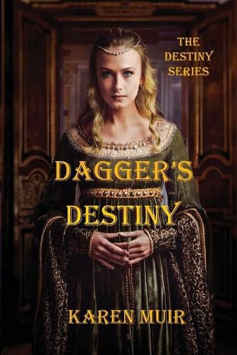 Cover image for Dagger's Destiny: The Destiny Series