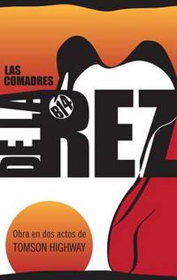 Cover image for Las Comadres de la Rez