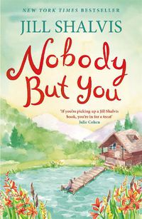 Cover image for Nobody But You: A warm and funny romance