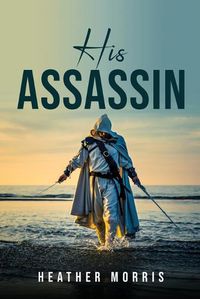 Cover image for His Assassin