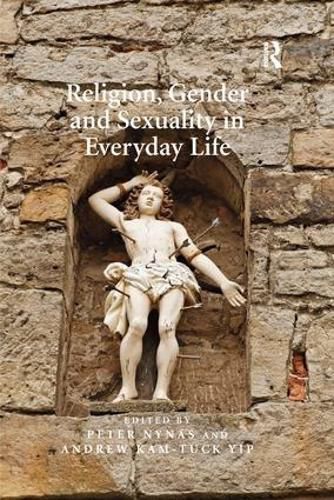 Cover image for Religion, Gender and Sexuality in Everyday Life