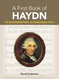 Cover image for A First Book of Haydn: With Downloadable MP3s