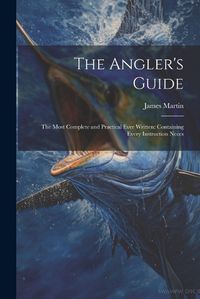 Cover image for The Angler's Guide