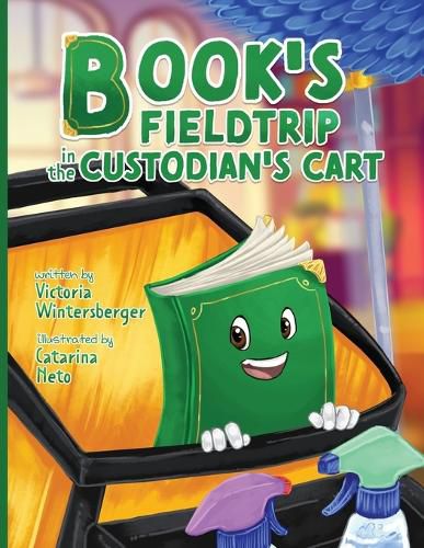 Book's Fieldtrip in the Custodian's Cart