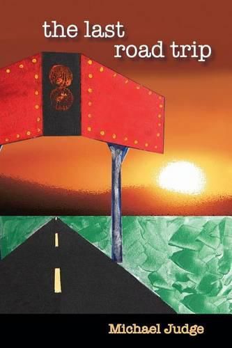 Cover image for The Last Road Trip: The Journal of Brett Tempest