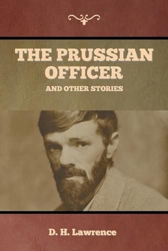 Cover image for The Prussian Officer and Other Stories