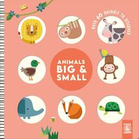 Cover image for Animals Big & Small