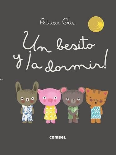 Cover image for Un Besito Y !A Dormir!