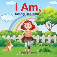 Cover image for I Am Simply Beautiful