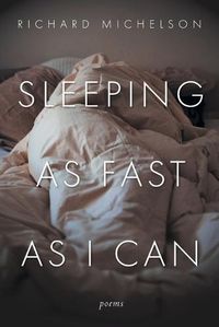 Cover image for Sleeping as Fast as I Can