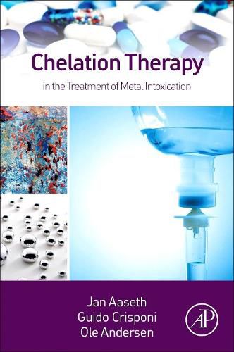 Cover image for Chelation Therapy in the Treatment of Metal Intoxication