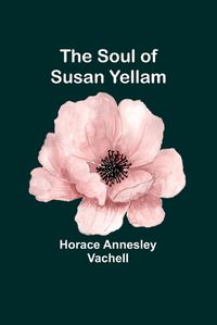 Cover image for The Soul of Susan Yellam