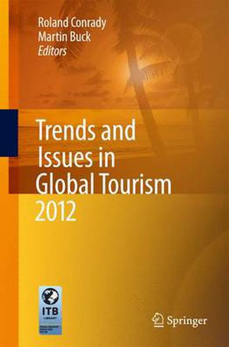 Cover image for Trends and Issues in Global Tourism 2012