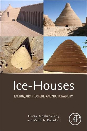 Cover image for Ice-Houses: Energy, Architecture, and Sustainability