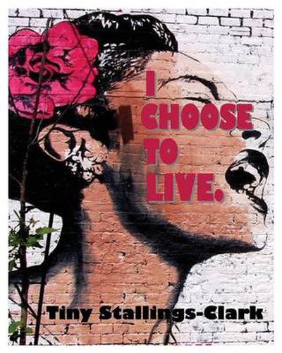 Cover image for I Choose to Live