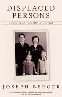 Cover image for Displaced Persons: Growing Up American After the Holocaust