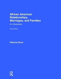 Cover image for African American Relationships, Marriages, and Families: An Introduction