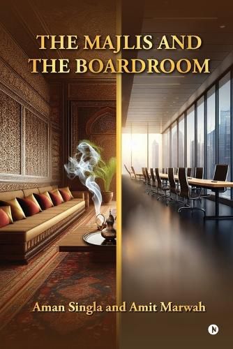 Cover image for The Majlis and the Boardroom