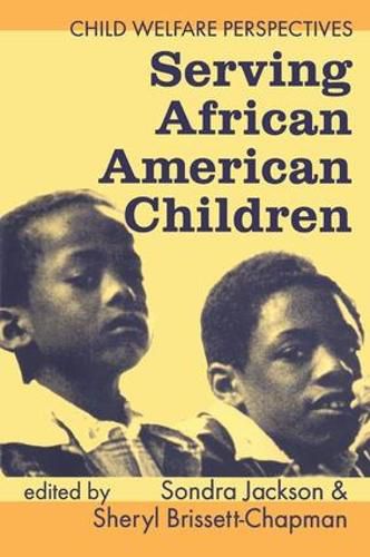 Cover image for Serving African American Children