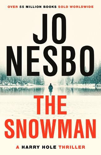 Cover image for The Snowman: The iconic seventh Harry Hole novel from the No.1 Sunday Times bestseller