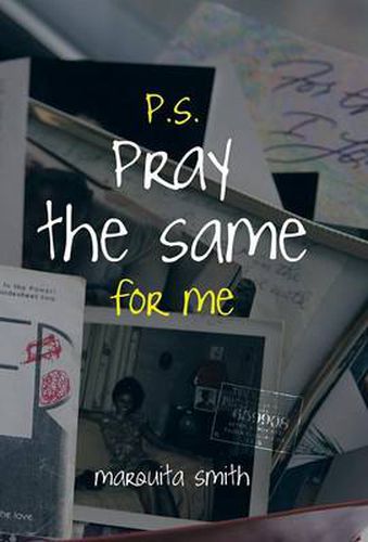 Cover image for P.S. Pray the Same for Me