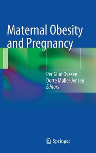 Cover image for Maternal Obesity and Pregnancy