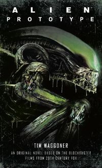 Cover image for Alien: Prototype