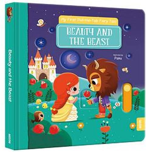 My First Pull-the-Tab Fairy Tale: Beauty and the Best