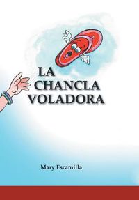 Cover image for La Chancla Voladora