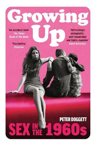 Growing Up: Sex in the Sixties