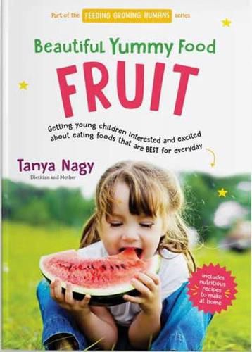 Cover image for Beautiful Yummy Food: Fruit