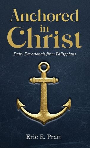 Cover image for Anchored in Christ