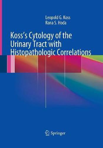 Cover image for Koss's Cytology of the Urinary Tract with Histopathologic Correlations