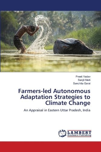 Cover image for Farmers-led Autonomous Adaptation Strategies to Climate Change