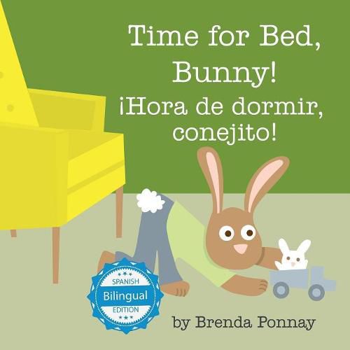 Cover image for Time for Bed, Bunny / !Hora de dormir, conejito!