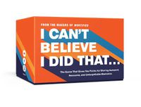 Cover image for I Can't Believe I Did That...