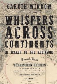 Cover image for Whispers Across Continents: In Search of the Robinsons