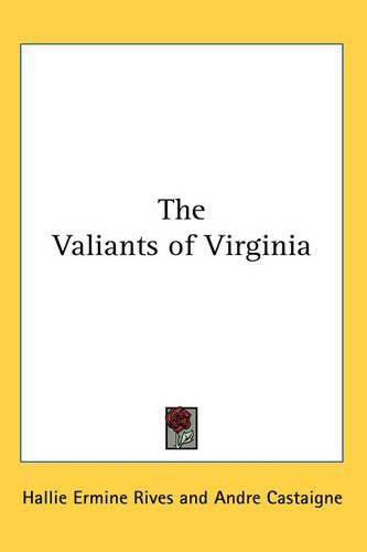 Cover image for The Valiants of Virginia